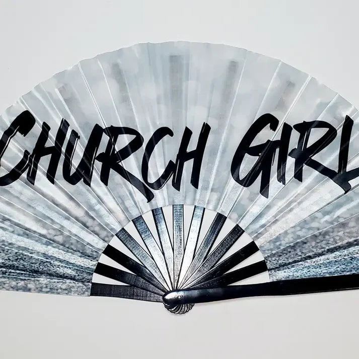 Church Girl Fan!